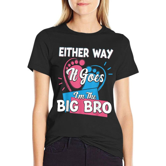 Either Way It Goes Im The Big Bro Brother Gender Reveal  Polyester Blend T-Shirt