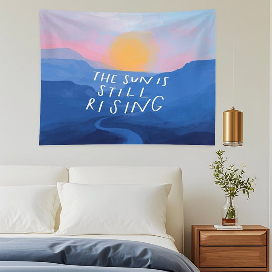 The Sun Is Still Rising - Inspirational Quote And Abstract Blue Mountain Sunrise Landscape - Painted by Morgan Harper Nichols Tapestry