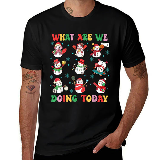 What Are We Doing Today PE Teacher Snowman Christmas  Trendy Pattern T-Shirt