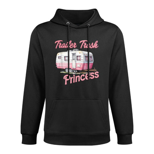 Trailer Trash Princess Hiking Trailer Park Funny Camping Versatile Streetwear Hoodie
