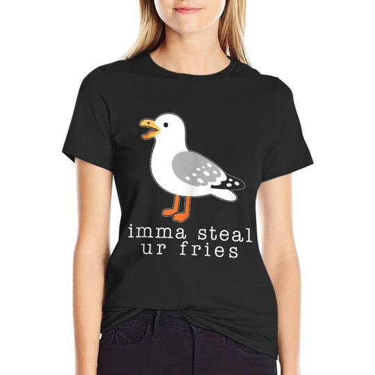 Imma Steal Ur Fries Women, Funny Cute Seagull Brid Meme  Fade-proof Color T-Shirt