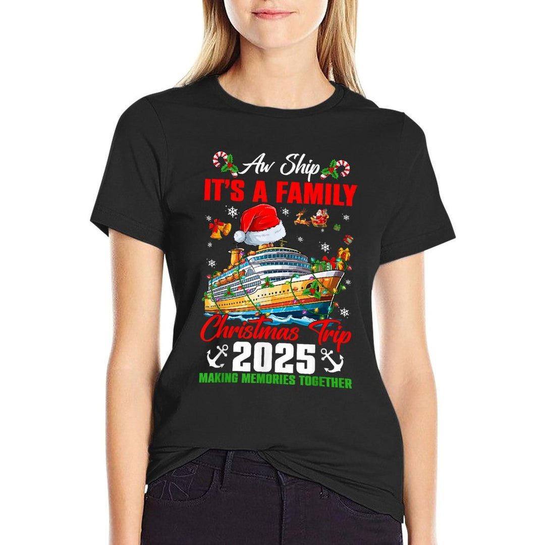 Aw Ship Its Family Christmas Trip 2025 Family Matching Xmas  Relaxed-fit T-Shirt