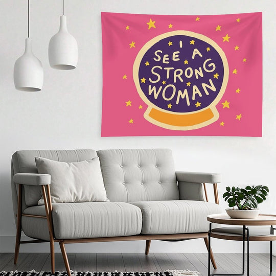 I See A Strong Woman Tapestry