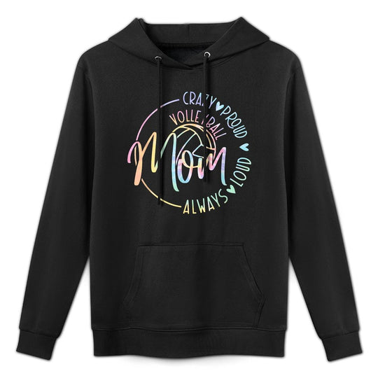 Volleyball Mom Crazy Proud Loud Always Tie Dye Mothers Day Shape Retention Hoodie