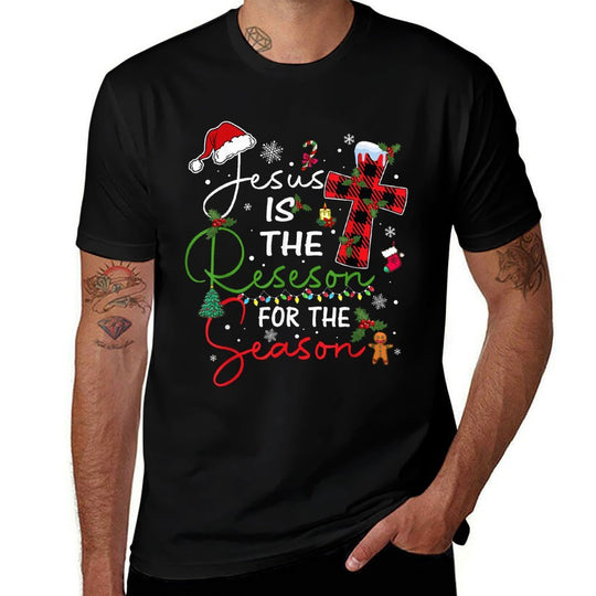 Jesus Is The Reason for The Season Christmas Xmas Christian  Easy-care T-Shirt