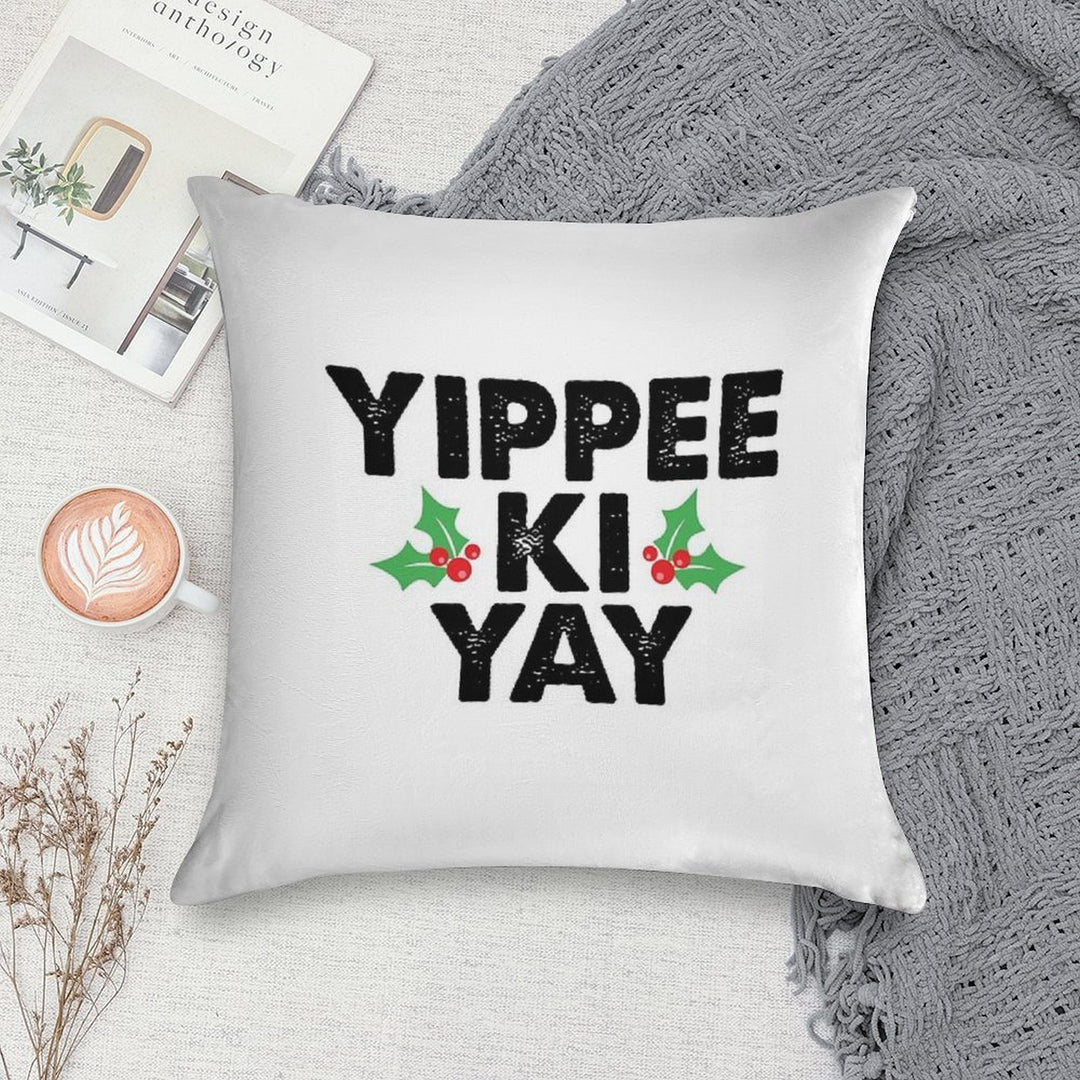 Yippee Ki Yay Soft Bedroom Essential Throw Pillow