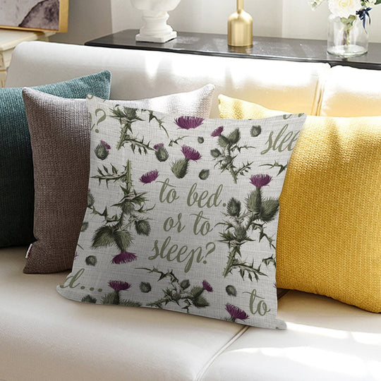 Outlander Thistle to Bed Or to Sleep Soft Style Accent Throw Pillow