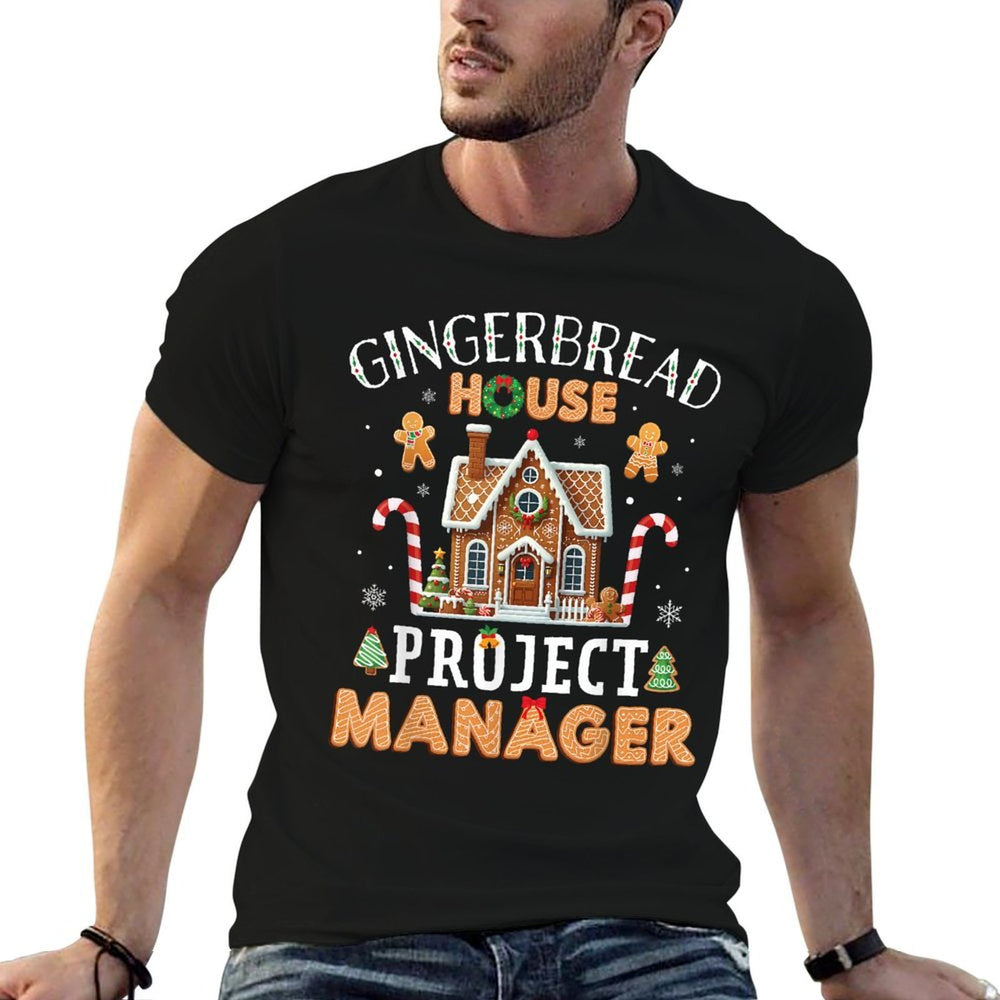 Gingerbread House Project Manager Cookie Baking Funny Xmas  Eco-friendly Material T-Shirt