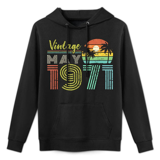 50th Birthday Vintage May 1971 Fifty Years Old Durable Construction Hoodie