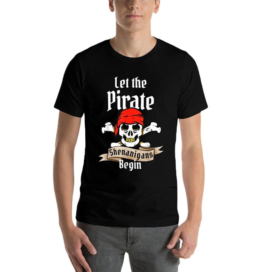 Let The Pirate Shenanigans Begin Funny Halloween Skulls  High-quality Stitching T-Shirt