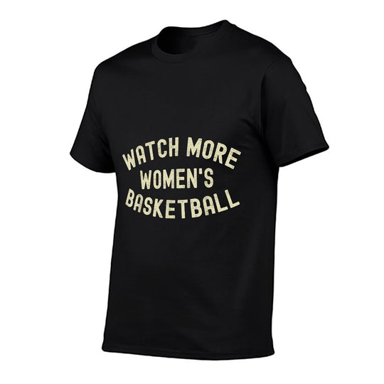 Watch More Womens Basketball  Cotton T-Shirt