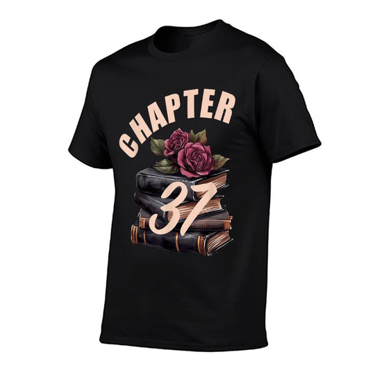 Chapter 37 37th Birthday Women Book Lovers Its My Birthday  Soft T-Shirt