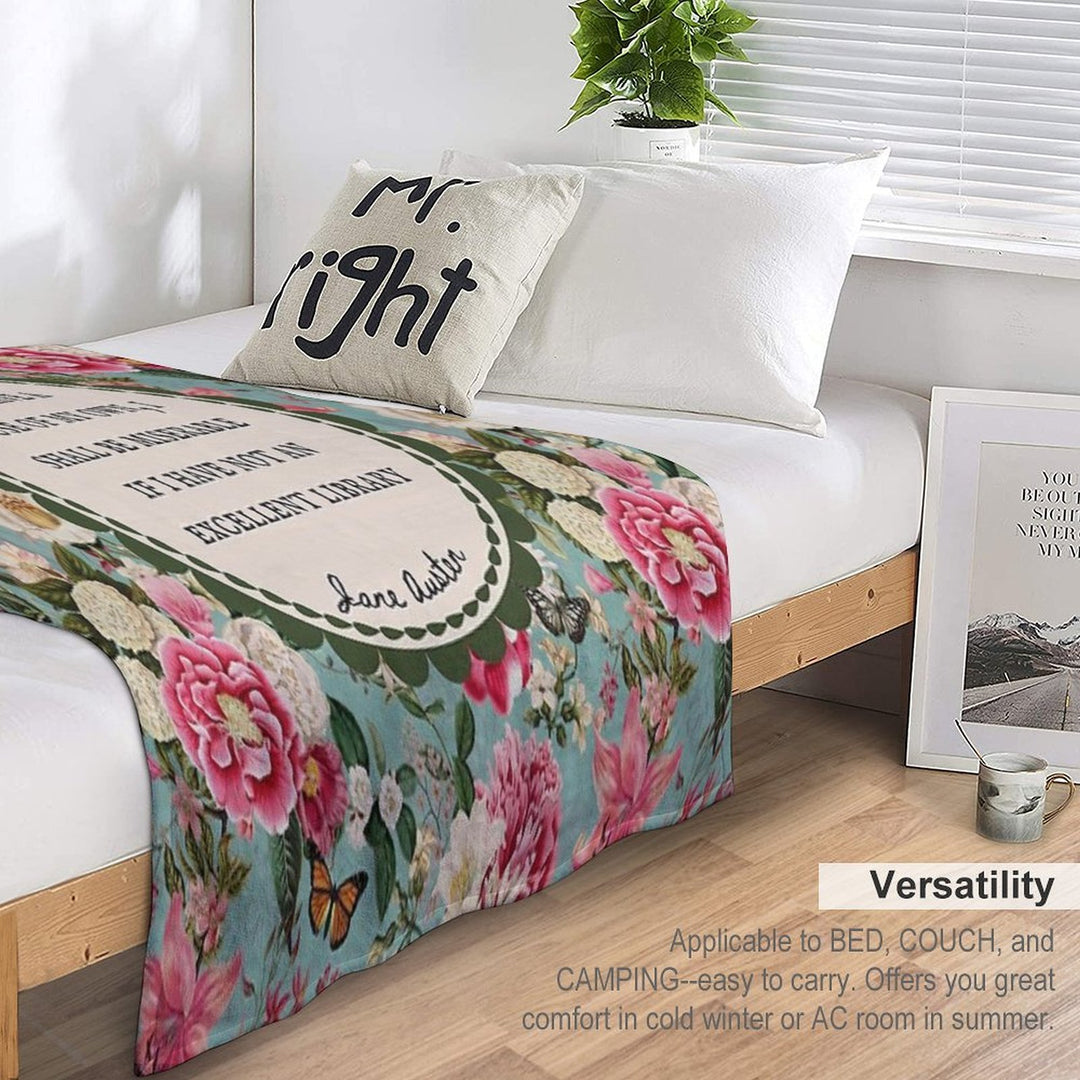 Jane Austen Library Quote, Literary, Bookish, Book Lover, Vintage Floral Flowers Machine-washable Throw Blanket