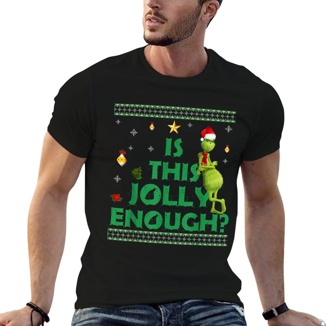 Is This Jolly Enough  Durable T-Shirt