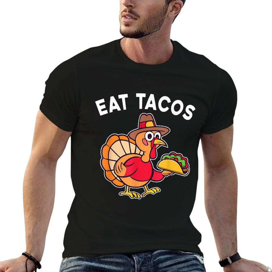 Funny Thanksgiving Turkey Eat Tacos Mexican Thanksgiving Fun  Slim-fit Cut T-Shirt