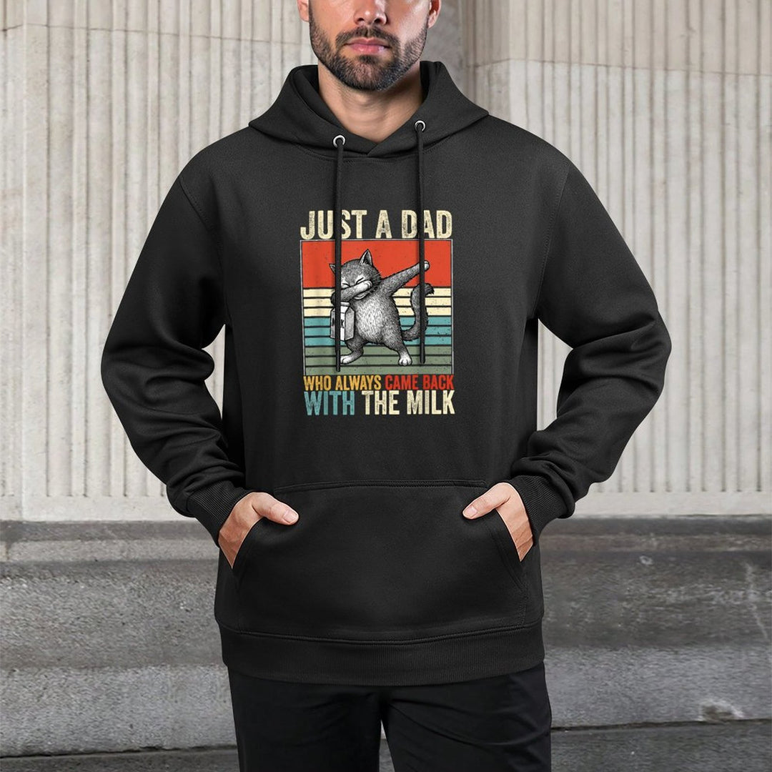 Just A Dad Who Always Came Back With The Milk Fathers Day Colorfast Hoodie