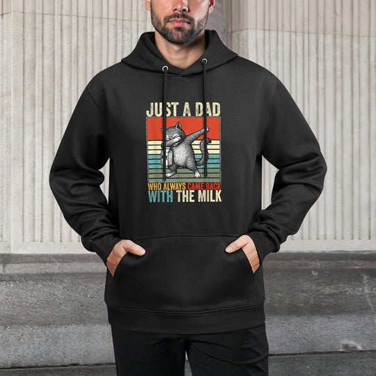 Just A Dad Who Always Came Back With The Milk Fathers Day Colorfast Hoodie